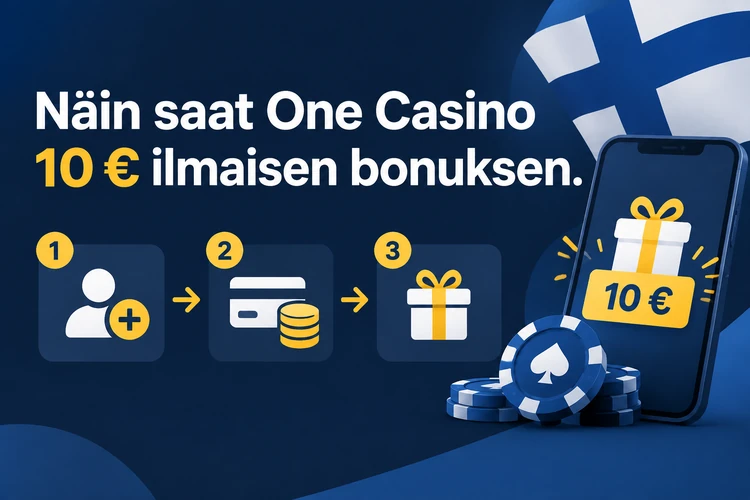 Näin saat One Casino 10 € ilmaisen bonuksen